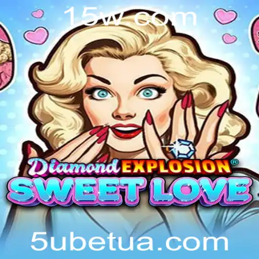Descubra a Magia de DiamondExplosionSweetLove: O Jogo de Estratégia e Emoção